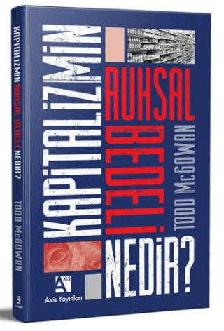 Kapitalizmin Ruhsal Bedeli Nedir?