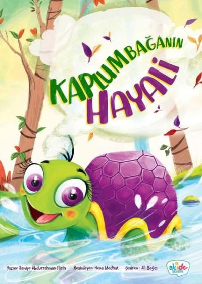 Kaplumbağanın Hayali (Ciltli)