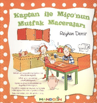 Kaptan ile Miço’nun Mutfak Maceraları