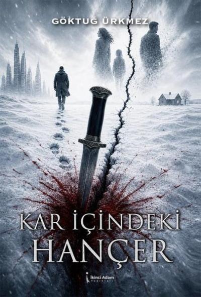 Kar İçindeki Hançer