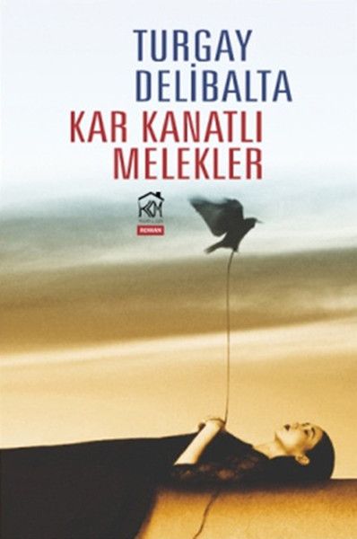 Kar Kanatlı Melekler Turgay Delibalta