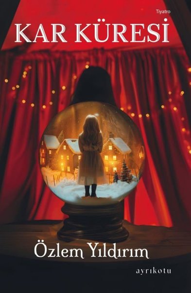Kar Küresi Özlem Yıldırım