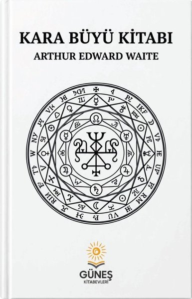 Kara Büyü Kitabı Arthur Edward Waite