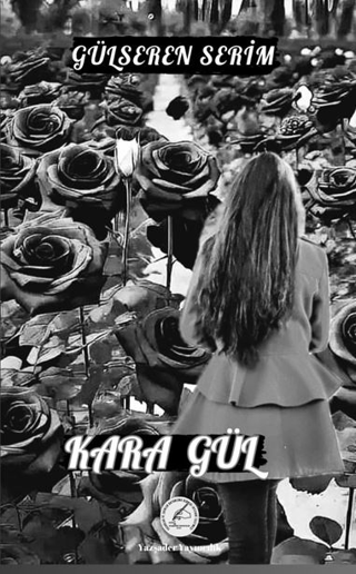 Kara Gül