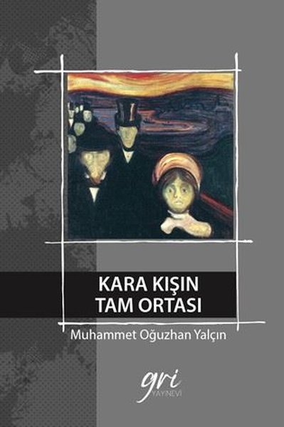 Kara Kışın Tam Ortası (Ciltli)