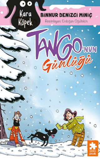 Kara Köpek Tango’nun Günlüğü