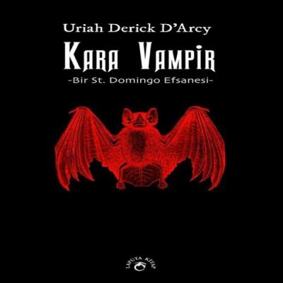 Kara Vampir - Bir St. Domingo Efsanesi