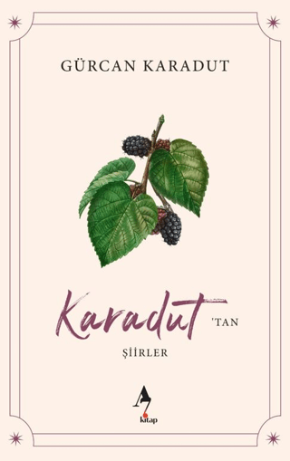 Karadut’tan Şiirler