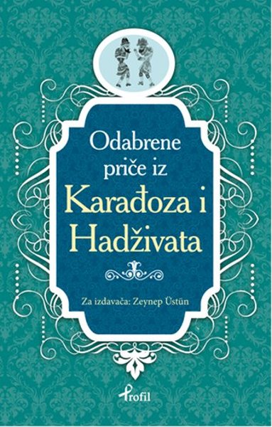 Karagöz Hacivat - Boşnakça Seçme Hikayeler