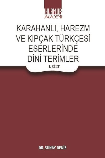 Karahanlı Harezm ve Kıpçak Türkçesi Eserlerinde Dini Terimler Seti - 2 Kitap Takım