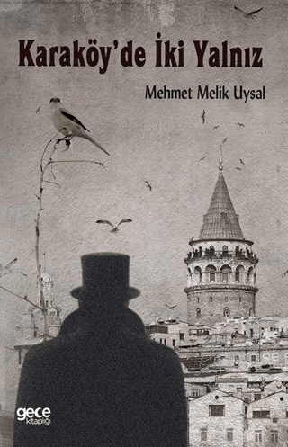 Karaköy’de İki Yalnız
