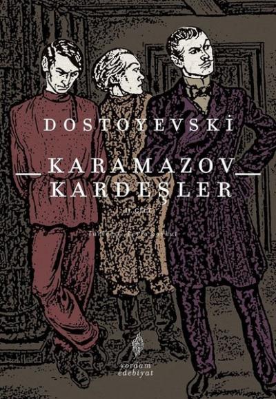 Karamazov Kardeşler Cilt 2 Fyodor Mihayloviç Dostoyevski