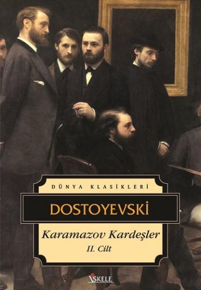 Karamazov Kardeşler-Cilt 2 %35 indirimli Fyodor Mihailoviç Dostoyevski