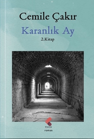 Karanlık Ay - 2. Kitap Cemile Çakır