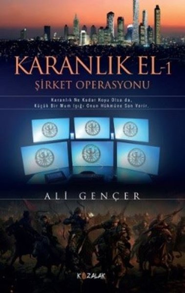 Karanlık El 1-Şirket Operasyonu