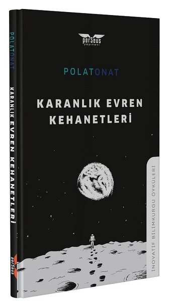 Karanlık Evren Kehanetleri Polat Onat