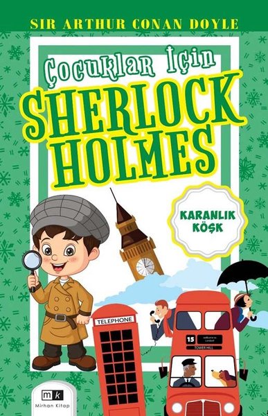 Karanlık Köşk - Çocuklar İçin Sherlock Holmes