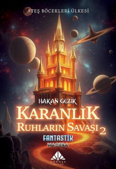 Karanlık Ruhların Savaşı 2 Hakan Gezik