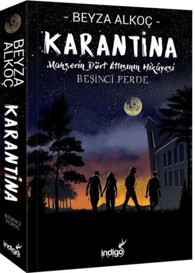 Karantina-Beşinci Perde-Mahşerin Dört Atlısının Hikayesi (Ciltli)