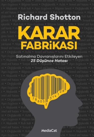 Karar Fabrikası Richard Shotton