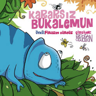Kararsız Bukalemun