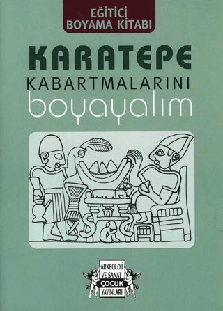 Karatepe Kabartmalarını Boyayalım Kolektif