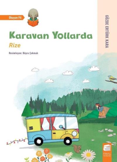 Karavan Yollarda: Rize