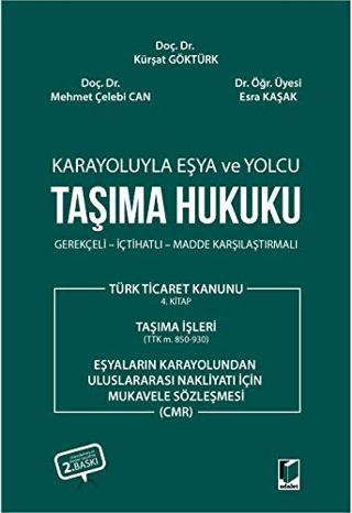 Karayoluyla Eşya ve Yolcu Taşıma Hukuku