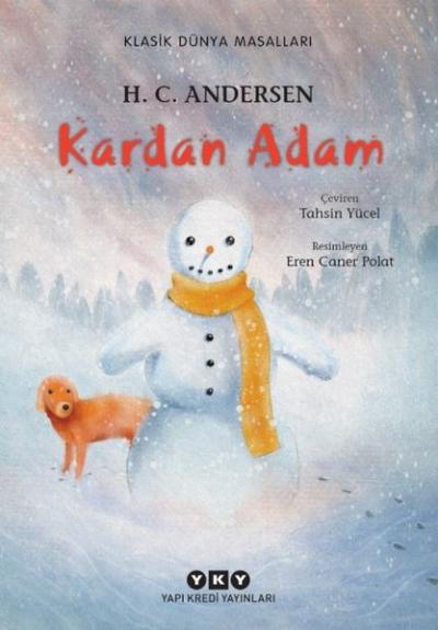 Kardan Adam-Klasik Dünya Masalları H. C. Andersen