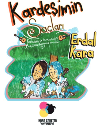 Kardeşimin Saçları