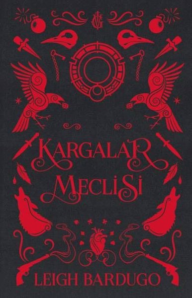 Kargalar Meclisi Leigh Bardugo