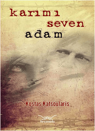 Karımı Seven Adam