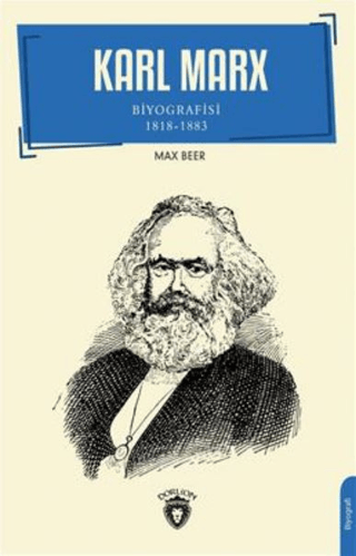 Karl Marx Biyografisi 1818 - 1883 Natalie Haynes