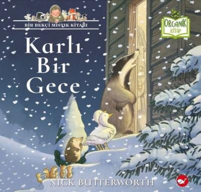 Karlı Bir Gece - Bir Bekçi Mistik Kitabı - Organik Kitap (Ciltli)