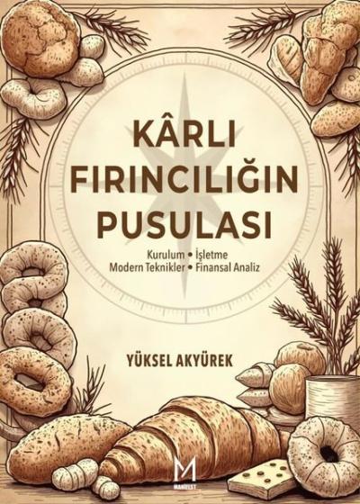 Karlı Fırıncılığın Pusulası