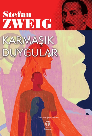 Karmaşık Duygular Stefan Zweig