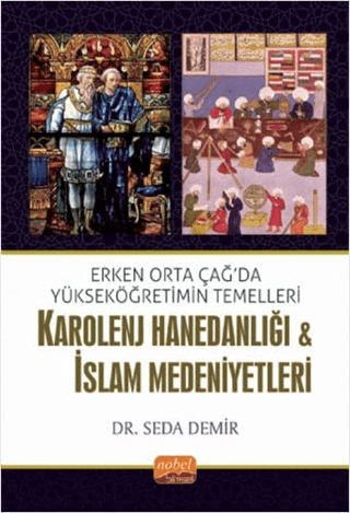 Karolenj Hanedanlığı ve İslam Medeniyetleri