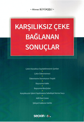 Karşılıksız Çeke Bağlanan Sonuçlar