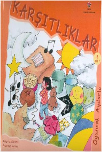 Karşıtlıklar - Oyuncak Ayılarla