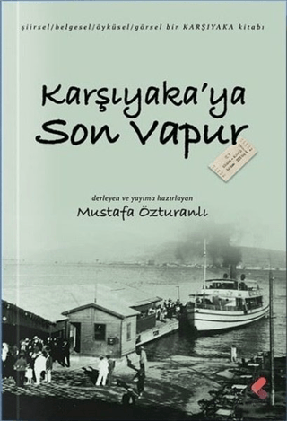 Karşıyaka'ya Son Vapur