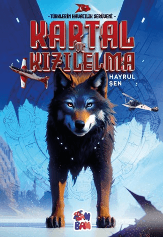 Kartal ve Kızılelma (Ciltli)