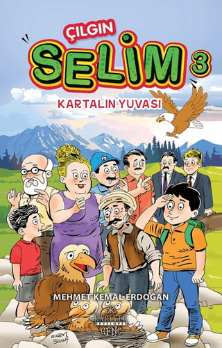 Kartalın Yuvası - Çılgın Selim 3