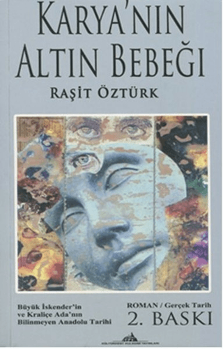Karya'nın Altın Bebeği - Birinci Kitap