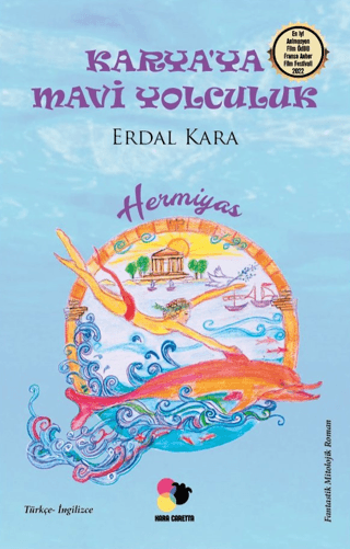 Karya'ya Mavi Yolculuk