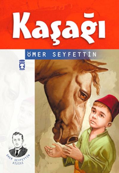 Kaşağı %28 indirimli Ömer Seyfettin
