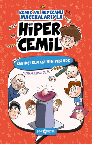 Kaşıkçı Elması'nın Peşinde - Hiper Cemil 2 Mustafa Kemal Çelik