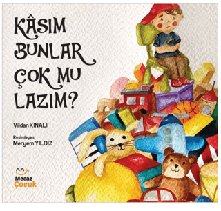 Kasım Bunlar Çok mu Lazım?