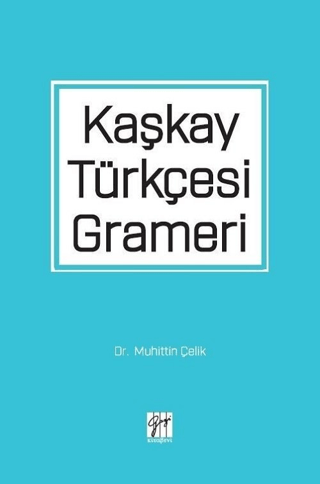 Kaşkay Türkçesi Grameri
