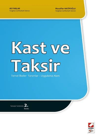 Kast ve Taksir