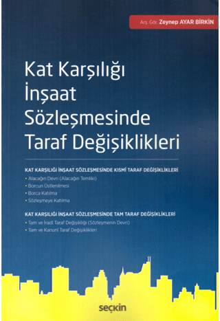 Kat Karşılığı İnşaat Sözleşmesinde Taraf Değişiklikleri